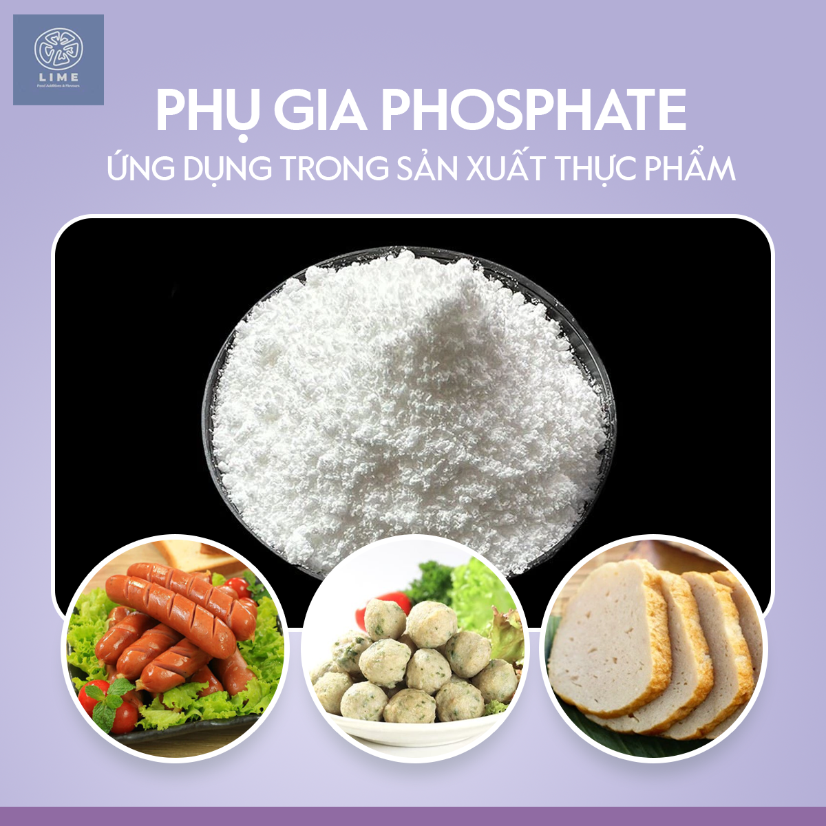 PHỤ GIA PHOSPHATE - ỨNG DỤNG TRONG SẢN XUẤT